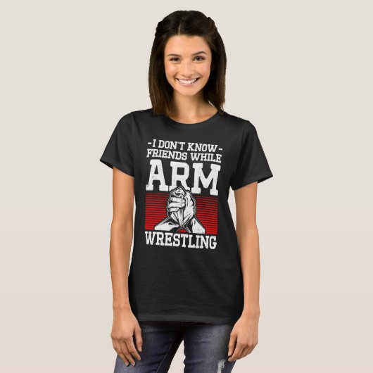 Arm Wrestling For Arm Wrestler Wrestling Athlete C T-Shirt (Vorne ganz)