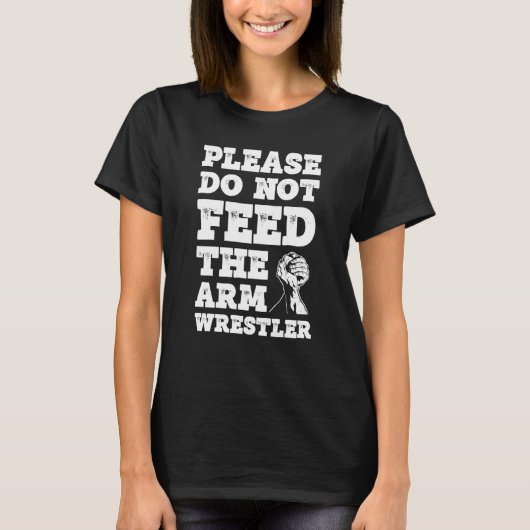 Arm Wrestling For Arm Wrestler Wrestling Athlete C T-Shirt (Vorderseite)