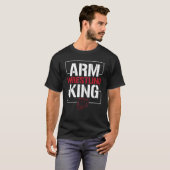Arm Wrestling King Arm Wrestler Power Button Grip T-Shirt (Vorne ganz)