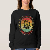 Arm Wrestling Less Talking More Wrestling Sweatshirt (Vorderseite)