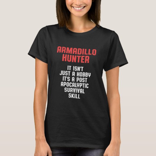 Armadillo Jagdsaison Morgens T-Shirt (Vorderseite)