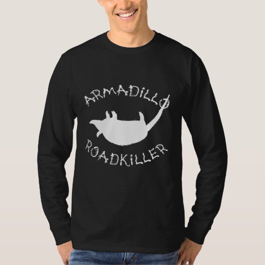 Armadillo Roadkiller T-Shirt (Vorderseite)