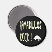 Armadillos Rock! Magnet (Vorderseite/Rückseite)
