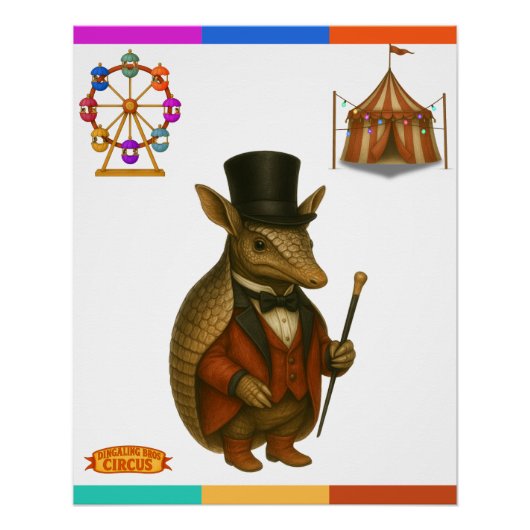 Armand, armadillo ringmaster poster (Vorderseite)