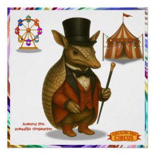 Armand, Armadillo-Ringmeister Poster