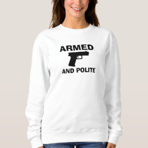 ARMED AND POLITE Women's Sweatshirt