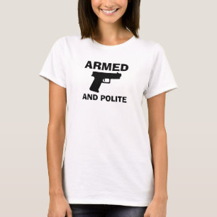 ARMED UND POLITE - T - Shirt der Frauen