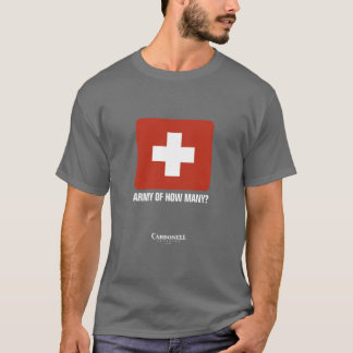 Armee von wievielen? T-Shirt