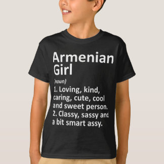 ARMENIAN GIRL ARMENIA Gift Funny Country Zuhause R T-Shirt