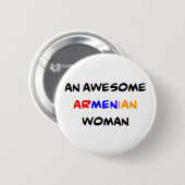 armenische Frau, großartig Button (Vorne & Hinten)