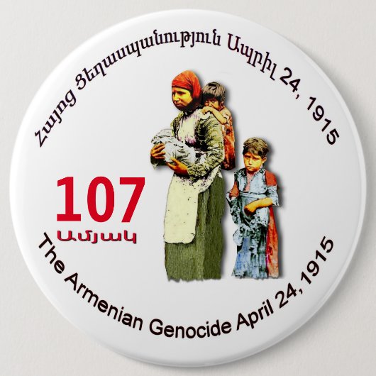Armenischer Völkermord 107 Button (Vorderseite)