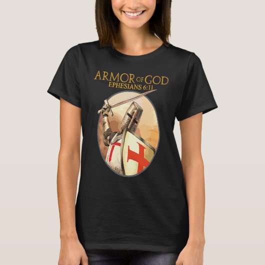 Armor Of God Ephesians Bible Verse Religious Chris T-Shirt (Vorderseite)