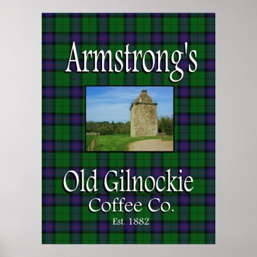 Armstrong's Old Gilnockie Coffee Co. Poster (Vorne)