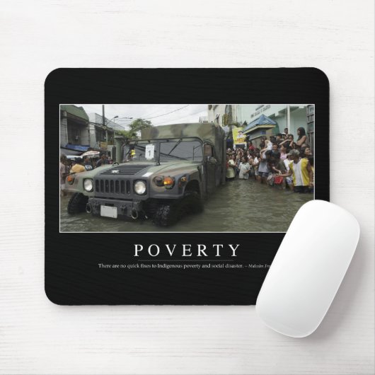 Armut: Zitat 1 Mousepad (Mit Mouse)