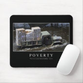 Armut: Zitat 2 Mousepad (Mit Mouse)