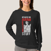 Armwrestling Arm Wrestler  Let's Do Arm Wrestling T-Shirt (Vorderseite)