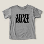 Army Brat auf Active Doodie Baby Spaß (Design Vorderseite)