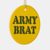 ARMY BRAT KERAMIK ORNAMENT (Rechts)
