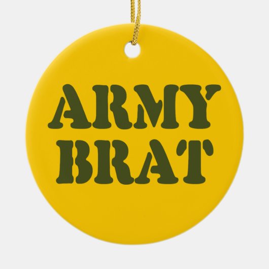 ARMY BRAT KERAMIK ORNAMENT (Vorne)