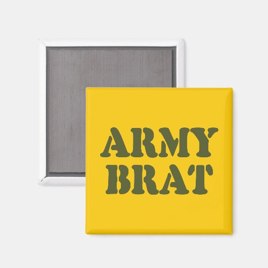 ARMY BRAT MAGNET (Vorderseite/Rückseite)