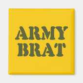 ARMY BRAT MAGNET (Vorne)