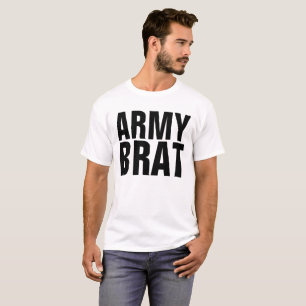 ARMY BRAT T - Shirt