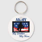 Army My Brother My Held Schlüsselanhänger (Vorderseite)