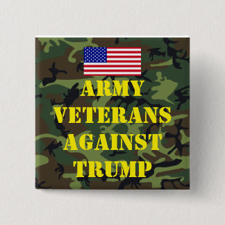 Army Veterans Against Trump Button