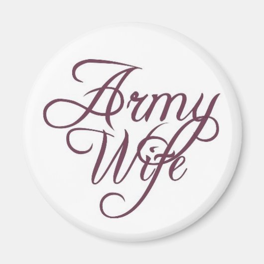 Army wife magnet (Vorne)