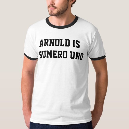 Arnold ist Numero UNO-Wecker-T-Shirt T-Shirt (Vorderseite)