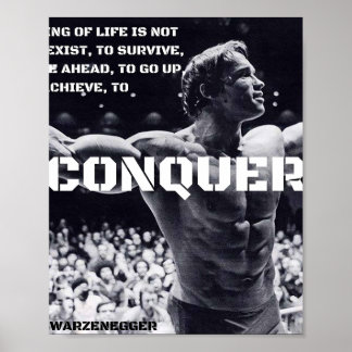 ARNOLD SCHWARZENEGGER - ERobern ZITAT Poster