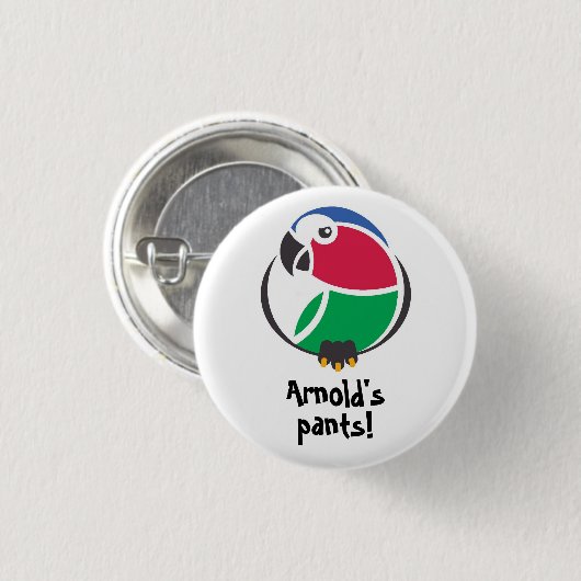 Arnold's Hose! K'Barthan-Button oder -Abzeichen Button (Vorne & Hinten)