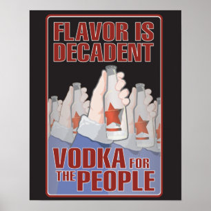 Aroma ist - Wodka für die Leute dekadent! Poster