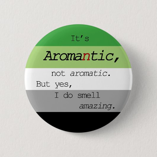 Aromantic/aromatisches Button (Vorderseite)