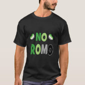 Aromantic NO ROMO T-Shirt Aro Shirt Geschenk Idee (Vorderseite)