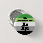 Aromantisch/Aro Xe/Xyr Pronouns Button (Vorne & Hinten)