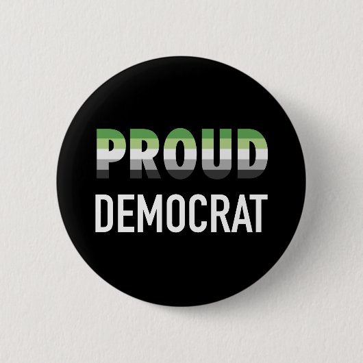 Aromantische Proud-Demokrat Button (Vorderseite)
