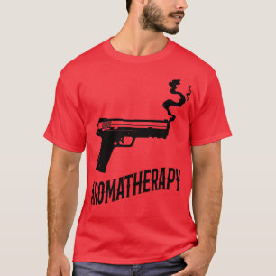 Aromatherapie Gun Owner Spaß T-Shirt