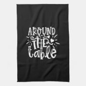 around the table geschirrtuch (Vertikal)