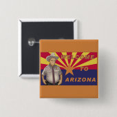 Arpaio: Willkommen nach Arizona Button (Vorne & Hinten)