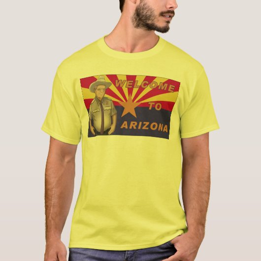 Arpaio: Willkommen nach Arizona T-Shirt (Vorderseite)