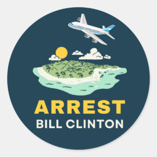 Arrest Bill Clinton Epstein Island Runder Aufkleber