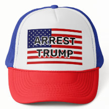 ARREST TRUMP ( Sie können die Wörter ändern )