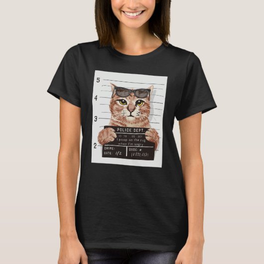 Arrested Cat Mug Shot I Poop On The Rug T-Shirt (Vorderseite)