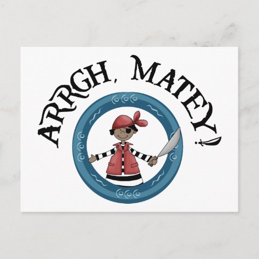 Arrgh Matey Pirate Boy Postcard Postkarte (Vorderseite)