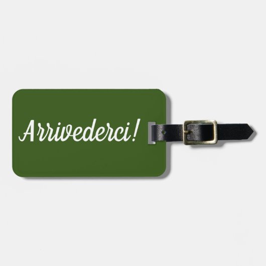 Arrivederci Gepäckträger-Tag Gepäckanhänger (Vorderseite horizontal)