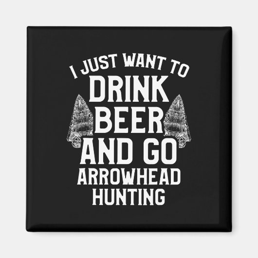 Arrowhead Hunting Collector Drink Beer Artifakte H Magnet (Vorne)