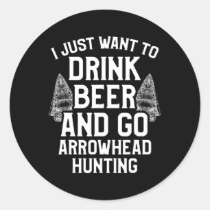 Arrowhead Hunting Collector Drink Beer Artifakte H Runder Aufkleber