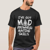 Arrowhead Junting Collector Mad Skills Hunter T-Shirt (Vorderseite)