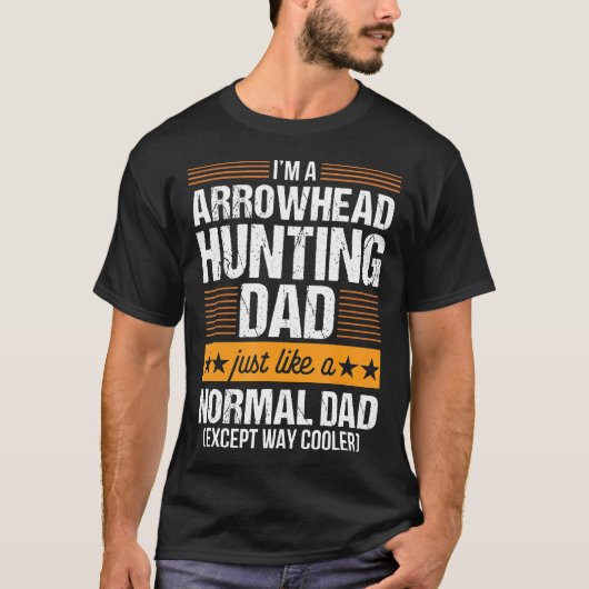 Arrowhead Junting Funny Vater sammeln Jägergeschen T-Shirt (Vorderseite)